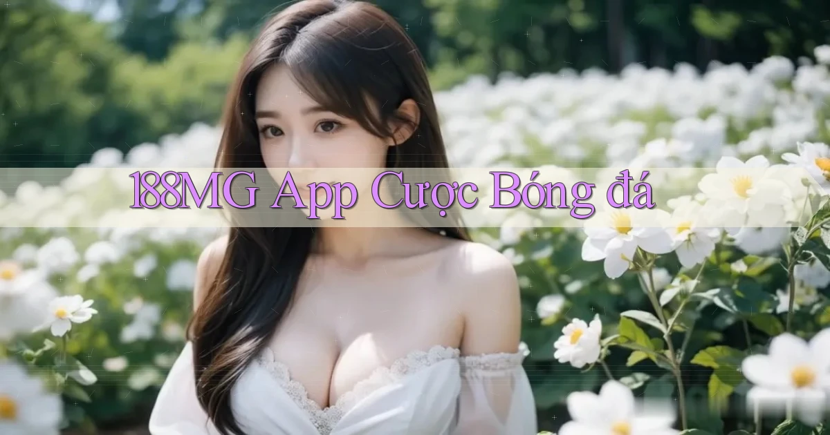 188mg app cược bóng đá