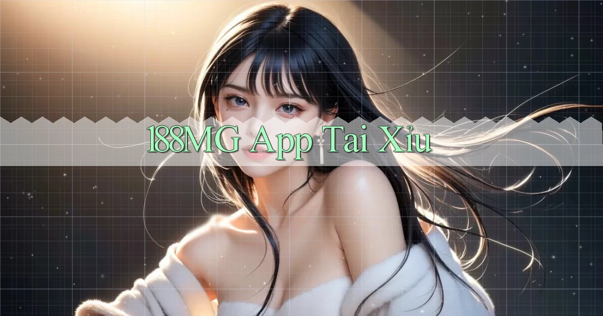 188mg app tải xỉu