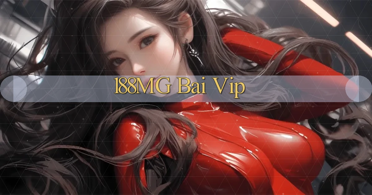 188mg bài vip