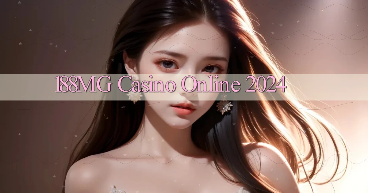 188mg casino online 2024
