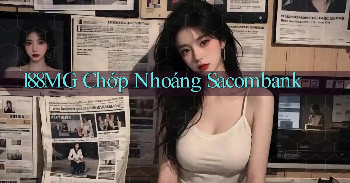 188mg chớp nhoáng sacombank