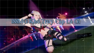188mg khó truy cập là gì