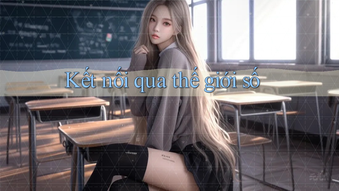 Kết nối qua thế giới số